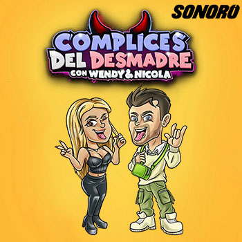 Complices del desmadre